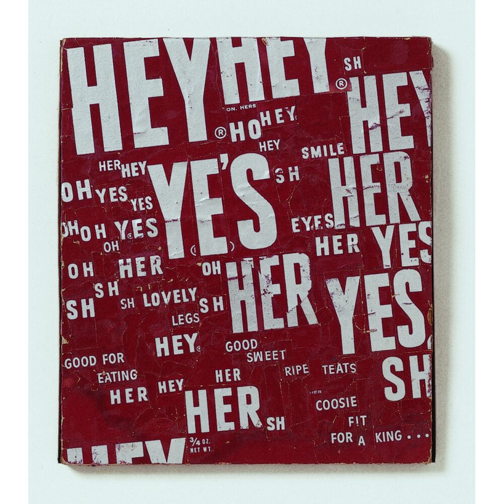 A square red artwork patterned with repeated white typography including the words "HEY HEY", "YES", and "HER". Alt text generated by AI.