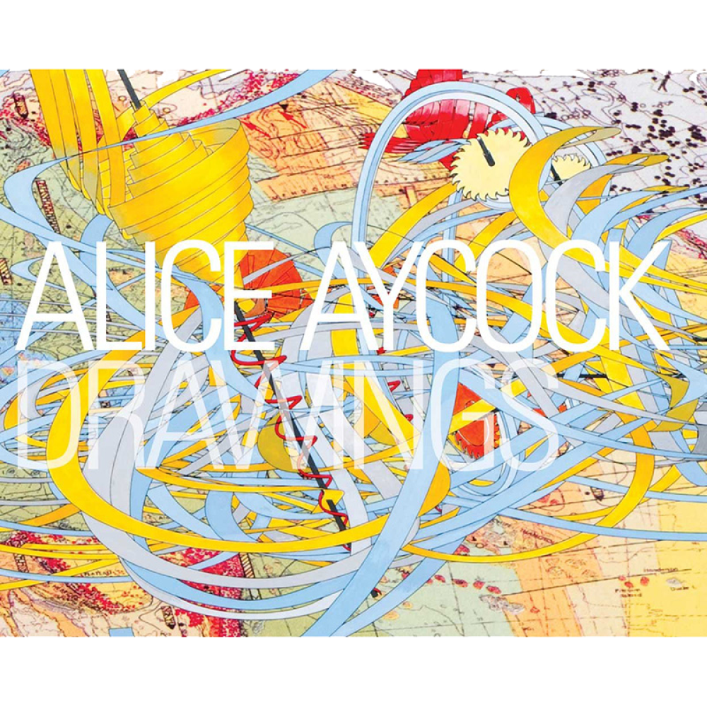 Abstract book cover with swirling ribbons and map-like background. White text reads "Alice Aycock Drawings."