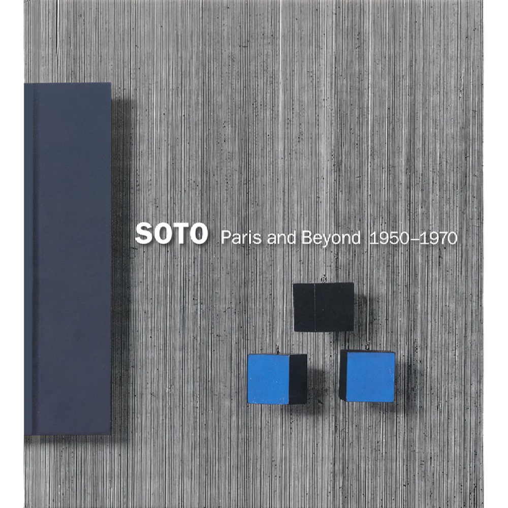 Book cover with vertical lines, three cubes, and the title "SOTO Paris and Beyond 1950–1970."