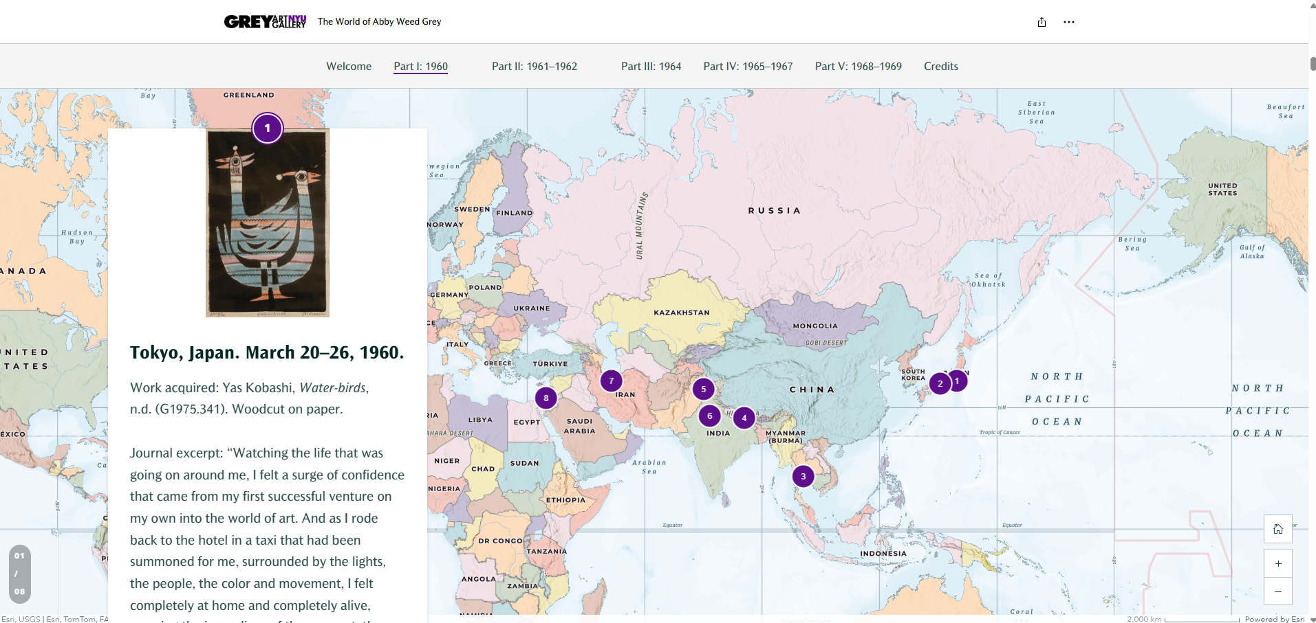 Webpage showing a map with purple location markers and an artwork titled "Water-birds" on the left. The text on the page reads: Grey Art Gallery. The World of Abby Weed Grey. Welcome. Part I: 1960. Part II: 1961-1962. Part III: 1964. Part IV: 1965-1967. Part V: 1968-1969. Credits. Tokyo, Japan. March 20–26, 1960. Work acquired: Yas Kobashi, Water-birds, n.d. (G1975.341). Woodcut on paper. Journal excerpt: “Watching the life that was going on around me, I felt a surge of confidence that came from my first successful venture on my own into the world of art. And as I rode back to the hotel in a taxi that had been summoned for me, surrounded by the lights, the people, the color and movement, I felt completely at home and completely alive . . .”